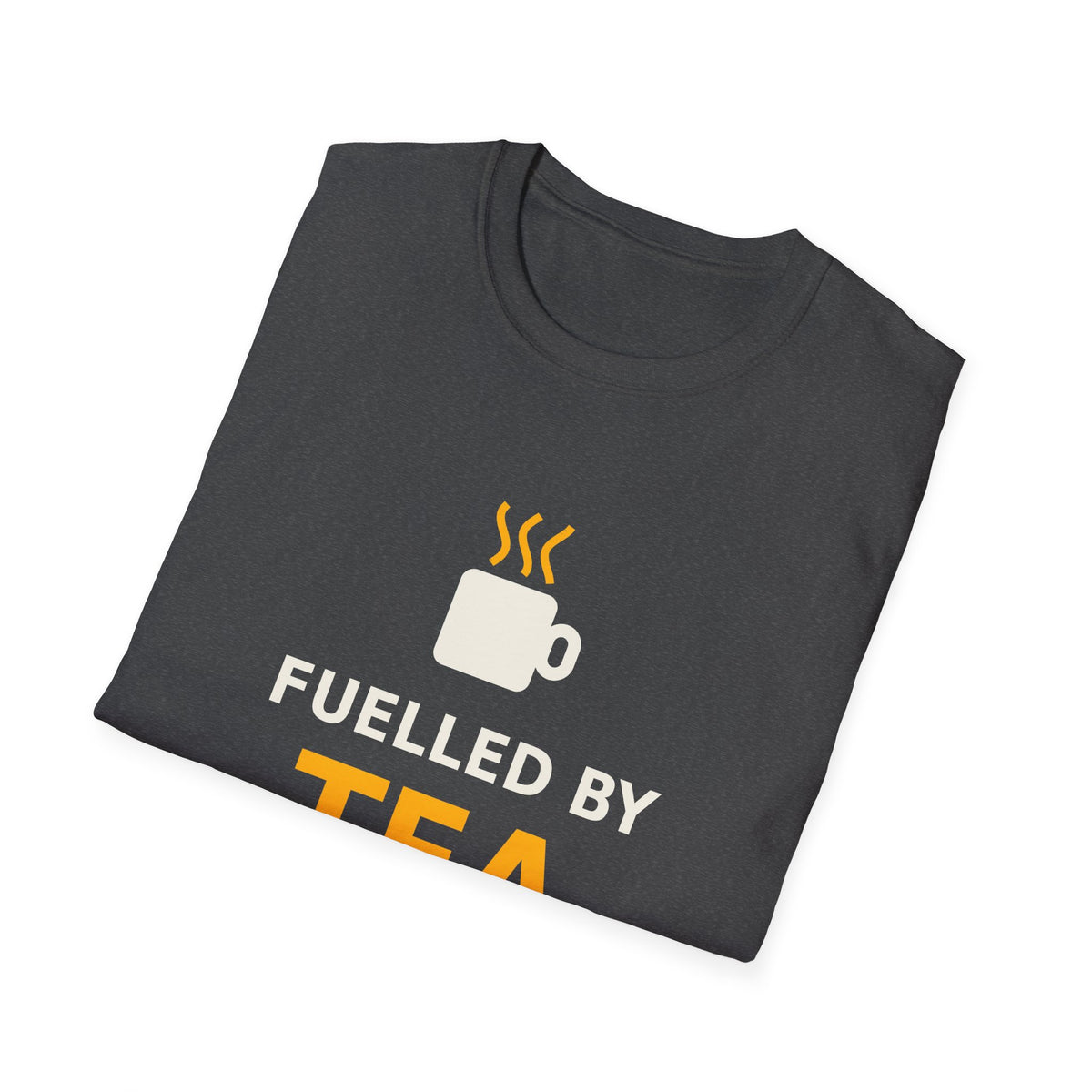 Fuelled by Tea, Bacon Rolls & Spite T-Shirt