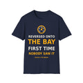 Reversed Onto the Bay First Time T-Shirt